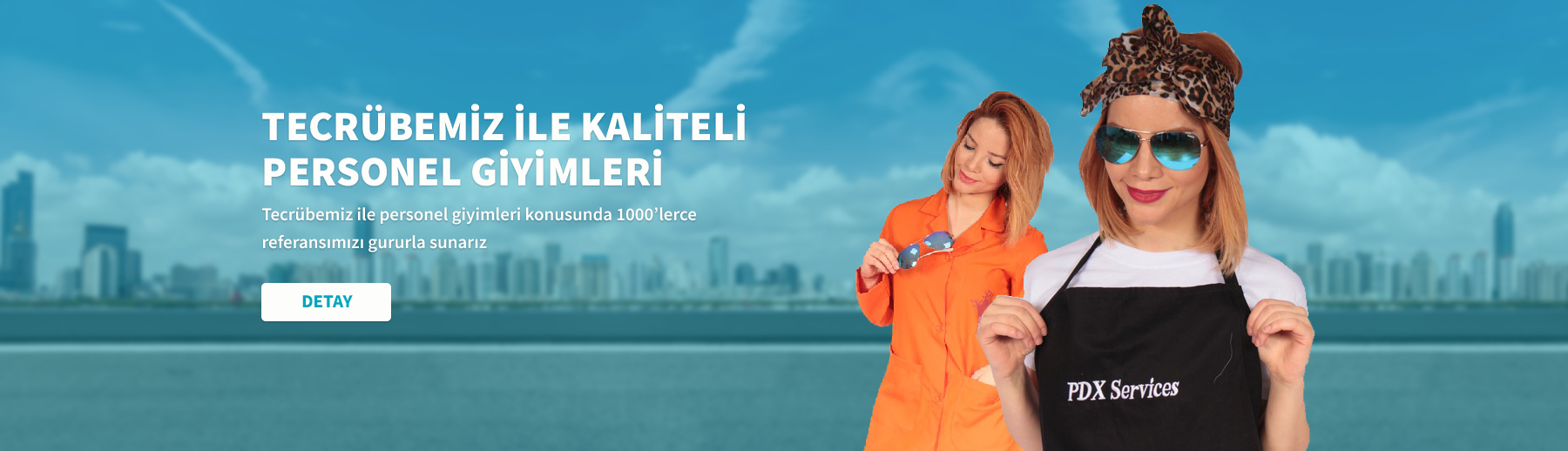 Tecrübemiz ile kaliteli personel giyimleri